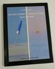 Walter Lazzaro Angiolo Volpe opere 2009 G.Faccenda LIBRO ARTE art book grecoarte