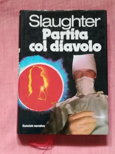 Partita col diavolo - partita, slaughter