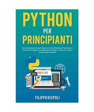 Python per Principianti: Corso
