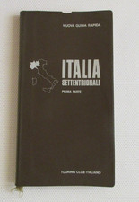 Touring Club Italia edizione 1972 Italia settentrionale