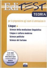 Editest. Teoria per la preparazione agli esami di ammissione in lingue