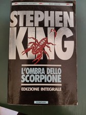 OTTIMO Stephen KING L'OMBRA DELLO SCORPIONE Bompiani Prima Edizione integrale 92