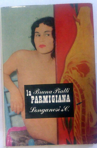 Parmigiana romanzo bruna - la, di