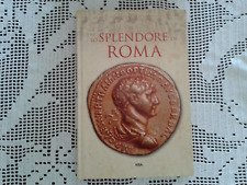 Biblioteca Grecia e Roma n. 5 LO SPLENDORE DI ROMA - RBA 2018