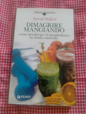 DIMAGRIRE MANGIANDO come