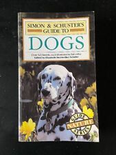 Simon and Schuster's Guide to Dogs by Gino Pugnetti (1988 Soft Cover)