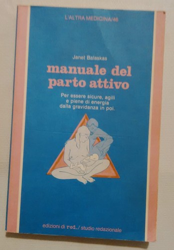Manuale del parto attivo - ,