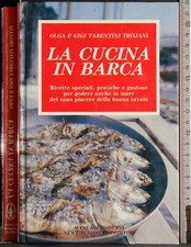 LA CUCINA IN BARCA. OLGA E