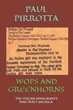 Wops and Greenhorns: The