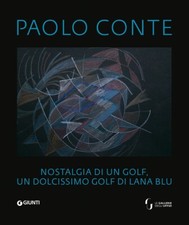Paolo Conte. Nostalgia di un