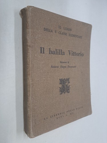Balilla vittorio libro - vittorio, v