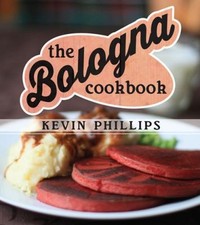 The Bologna Cookbook by Kevin Phillips