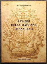 I VIAGGI DELLA MADONNA DI SAN