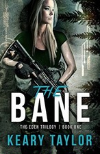 The Bane: Volume 1 (The Eden