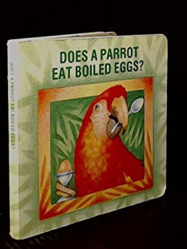 Does parrot eat boiled - a, eggs