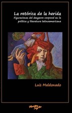 La Retórica De La Herida 