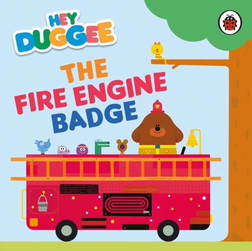 Hey duggee the fire engine - duggee:,