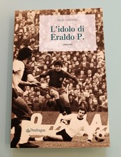 Libro L'IDOLO DI ERALDO P. di