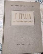 L'Italia in 300 immagini 
