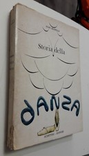 Masella STORIA DELLA DANZA Schettini editore 1972 prima edizione illustrata