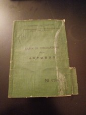 LIBRETTO CIRCOLAZIONE AUTOBUS FIAT 640 RN  USO COLLEZIONISTICO ANNO 1958