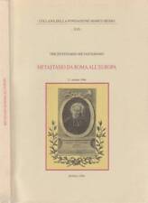 Metastasio da Roma all'Europa. Tricentenario Metastasiano. Franco Onorati, a cur