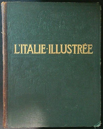 Italie illustree jousset - l'italie,