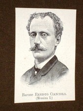 Deputato nel 1894 Onorevole Barone Ernesto Cianciolo di Messina