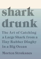 Shark Drunk: The Art of