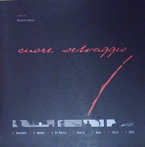 Cuore selvaggio - cuore,