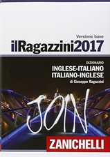 dizionario inglese-ital.-inglese GRANDE ragazzini 2017 ragazzini 8808737373