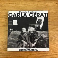 Carla Cerati - Mondo cocktail (2007 Entrata libera)