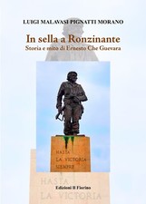 In Sella a Ronzinante. Storia