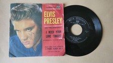 45 ELVIS PRESLEY - I NEED YOU