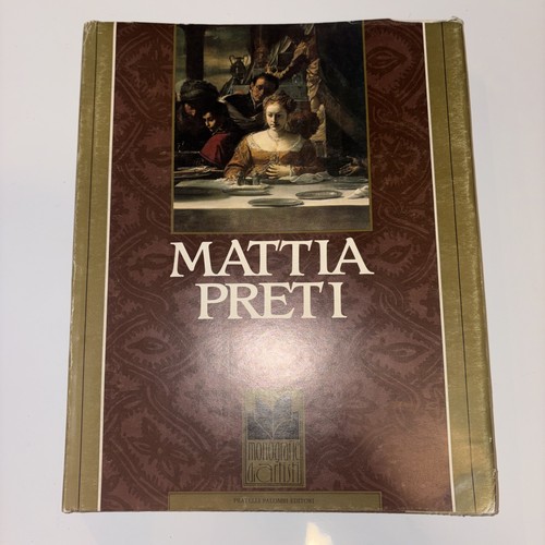 Mattia preti monografie di - mattia,