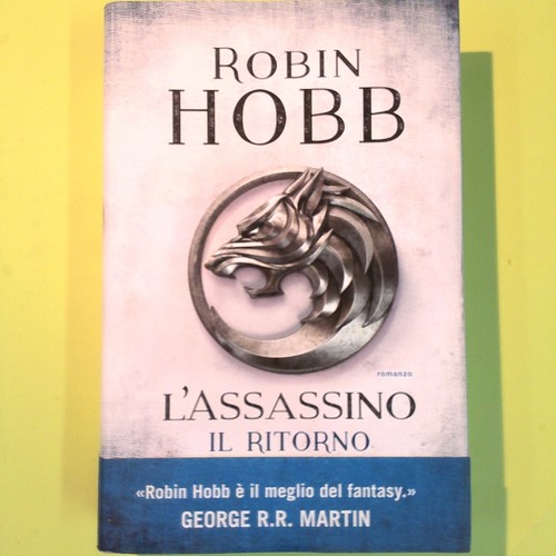 Assassino ritorno hobb - ritorno,