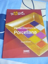 20 DECORAZIONI SU PORCELLANA