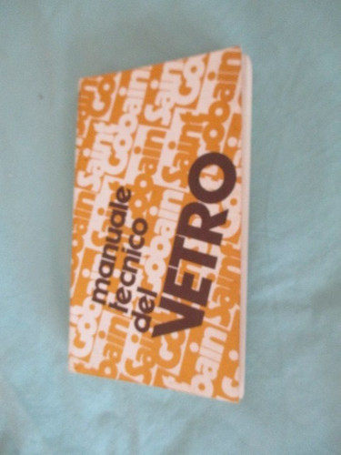 Manuale tecnico del vetro - del,
