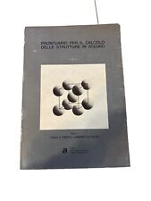 INGEGNERIA-PRONTUARIO PER IL CALCOLO DELLE STRUTTURE IN ACCIAIO Parte I