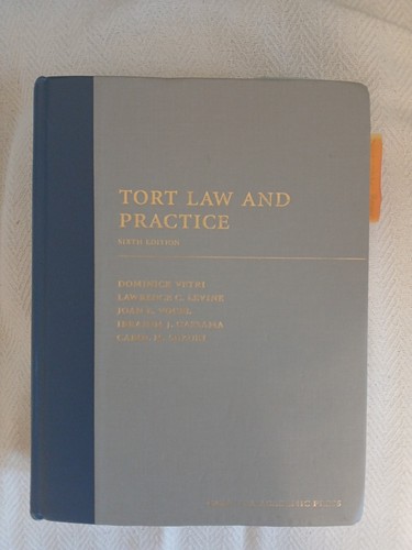 Tort law and practice - tort,