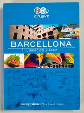 Barcellona. Il gusto del