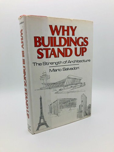 Why buildings stand - why, mario
