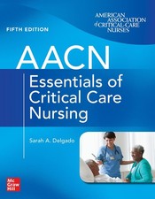 AACN Essentials of Critical