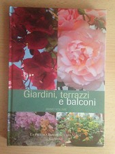GIARDINI, TERRAZZI E BALCONI