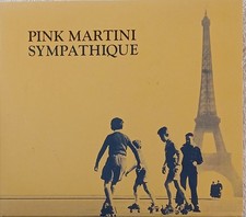 Pink Martini ~ Sympathique ~