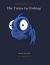 The Twins Go Fishing by