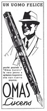 PUBBLICITA' 1938 PENNA STILOGRAFICA OMAS LUCENS UOMO FELICE ELEGANTE 