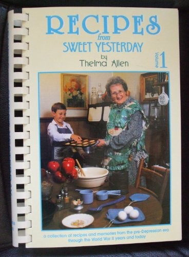 Recipes from sweet yesterday - recipes,