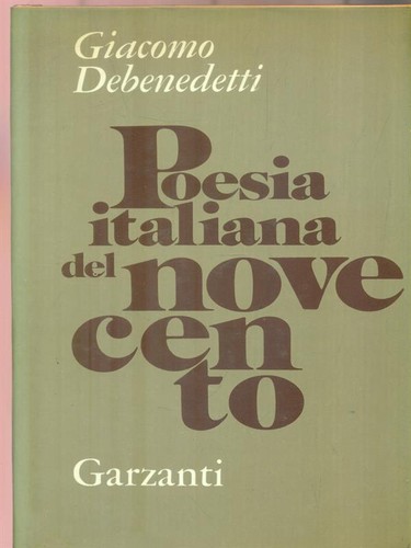 Poesia italiana del novecento - poesia,
