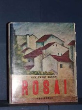 Pier Carlo Santini - Rosai - Vallecchi - 1972
